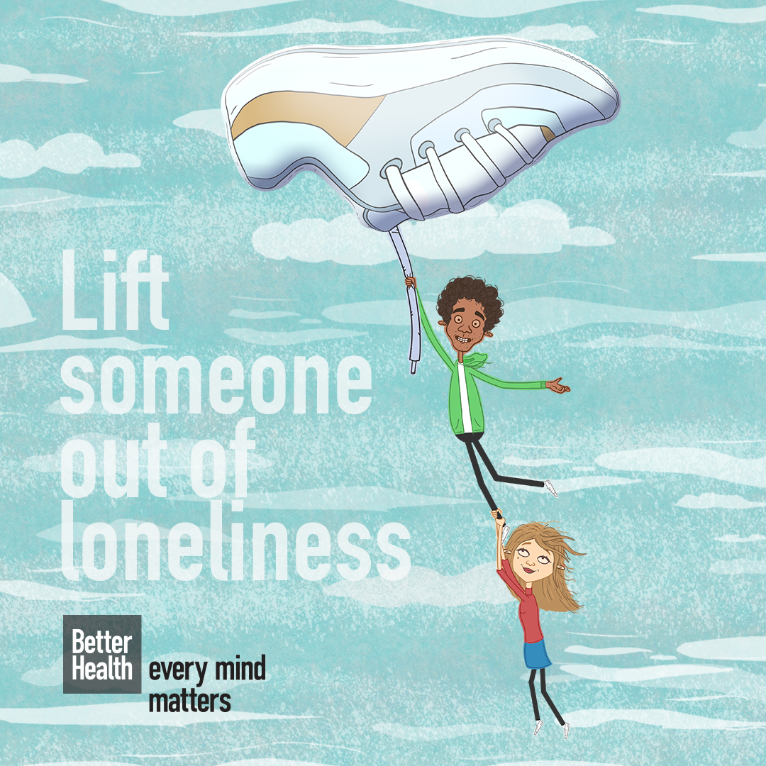 Lift someone out of loneliness